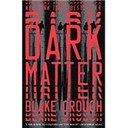 Dark Matter A Novel