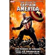 Captain America The Death of Captain America Volume 2 - The Burden of Dreams