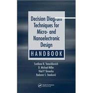 Decision Diagram Techniques for Micro- and Nanoelectronic Design Handbook