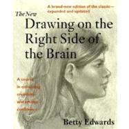 The New Drawing on the Right Side of the Brain The 1999, 3rd Edition