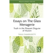 Essays on The Glass Menagerie