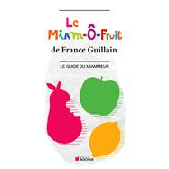 Le Miam-Ô-Fruit