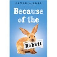 Because of the Rabbit (Scholastic Gold)