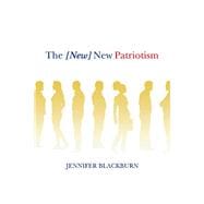 The [New] New Patriotism