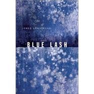 Blue Lash Poems
