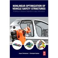 Nonlinear Optimization of Vehicle Safety Structures