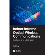Indoor Infrared Optical Wireless Communications