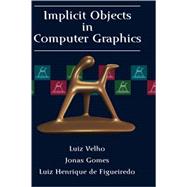 Implicit Objects in Computer Graphics,9780387984247