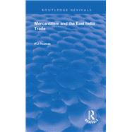 Mercantilism and East India Trade