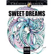 Creative Haven Deluxe Edition Sweet Dreams Coloring Book