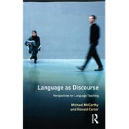 Language as Discourse: Perspectives for Language Teaching
