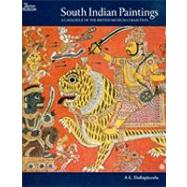 South Indian Paintings: A Catalogue of the British Museum Collection