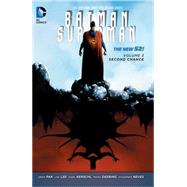 Batman/Superman Vol. 3: Second Chance (The New 52)