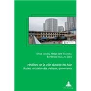 Modèles De La Ville Durable En Asie / Asian Models of Sustainable City