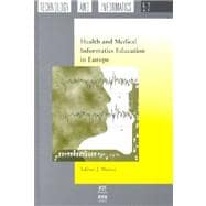 Health and Medical Informatics Education in Europe