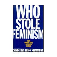 Who Stole Feminism?