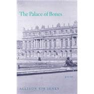 The Palace of Bones