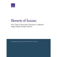 Elements of Success How Type of Secondary Education Credential Helps Predict Enlistee Attrition