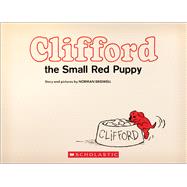 Clifford the Small Red Puppy: Vintage Hardcover Edition