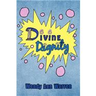Divine Dignity