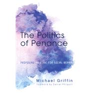The Politics of Penance