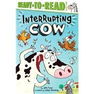 Interrupting Cow Ready-to-Read Level 2