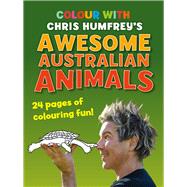 Colour With Chris Humfrey's  Awesome Australian Animals