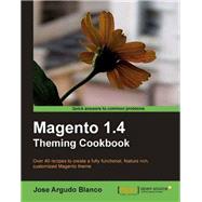 Magento 1.4 Theming Cookbook