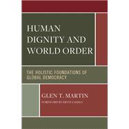Human Dignity and World Order