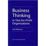 Business Thinking in Not-for-Profit Organizations