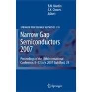 Narrow Gap Semiconductors 2007 : Proceedings of the 13th International Conference, 8-12 July, 2007, Guildford, UK