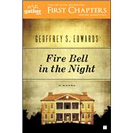 Fire Bell in the Night A Novel
