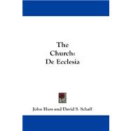 The Church: De Ecclesia