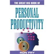 Great Big Book of Personal Productivity