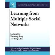 Learning from Multiple Social Networks