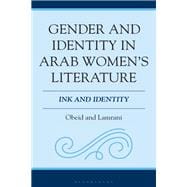 Gender and Identity in Arab Women's Literature
