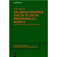 Valerius Maximus, Facta Et Dicta Memorabilia