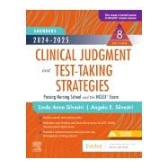 2024-2025 Saunders Clinical Judgment and Test-Taking Strategies,9780323874250