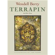 Terrapin Poems by Wendell Berry