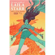 The Many Deaths of Laila Starr #1