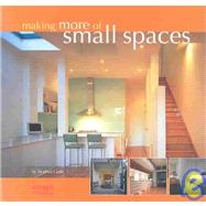 Making More of Small Spaces