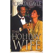 The Holiday Wife