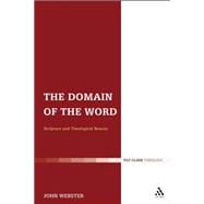 The Domain of the Word Scripture and Theological Reason