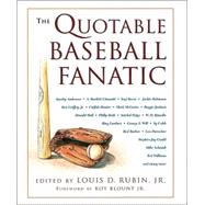 The Quotable Baseball Fanatic