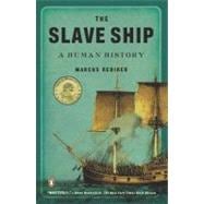 Slave Ship : A Human History