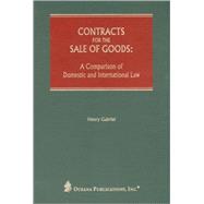 Contracts for the Sale of Goods A Comparison of the Domestic and International Law