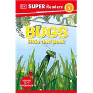 DK Super Readers Level 1 Bugs Hide and Seek
