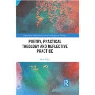 Practical Theology, Poetry and Reflective Practice