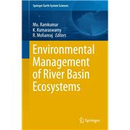 Environmental Management of River Basin Ecosystems