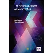 The Newman Lectures on Mathematics